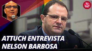 Attuch entrevista Nelson Barbosa [upl. by Eityak]