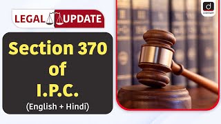 Section 370 of the Indian Penal Code  Bombay High Court  Legal Update  Drishti Judiciary [upl. by Allain]