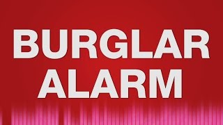 Burglar Alarm SOUND EFFECT  Einbruch Einbrecher Alarm SOUNDS [upl. by Ihcehcu]