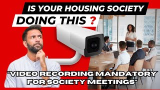 Video Recording Mandatory for Housing Society Meetings in Maharashtra [upl. by Atikahc333]