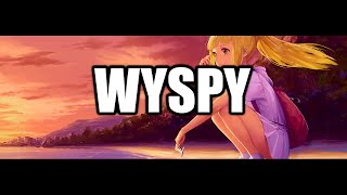 Aymi  Wyspy  NIGHTCORE [upl. by Pudendas]