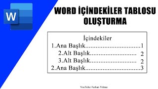 Word İçindekiler Tablosu Oluşturma [upl. by Ramgad]