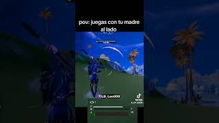 Con mi madre😇 sin mi madre👹fortnite [upl. by Andryc]