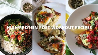 POST WORKOUT RECIPES  HIGH PROTEIN  SIMPLE [upl. by Knudson]