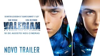 Valerian e a Cidade dos Mil Planetas  Trailer Legendado  Agosto nos cinemas [upl. by Odnuges]