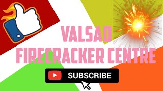 VALSAD FIRECRACKER CENTRE  VALSAD FATAKADA BAJAR  DIWALI SPECIAL VIDEO [upl. by Ainirtac489]