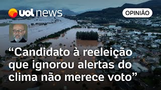 Rio Grande do Sul Dilúvio gaúcho será em vão se não desalojar eleitor do comodismo  Josias [upl. by Thorndike53]