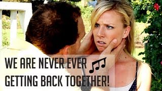 Taylor Swift  We Are Never Ever Getting Back Together  PARODY [upl. by Flint136]