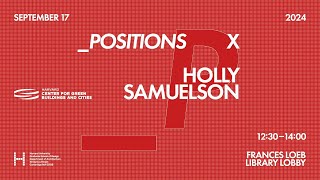 positions X Holly Samuelson [upl. by Chadabe]