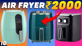 Best Air Fryer 2024🔥Top 5 Best Air Fryer In India🔥Best Air Fryer Under 2000🔥Best Air Fryer 2000 2024 [upl. by Akimihs]