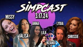 SimpCast 119 Chrissie Mayr Missy B Sour Patch Lyds Jalisa Anna TSWG Lila Hart Keanu Thompson [upl. by Attej]