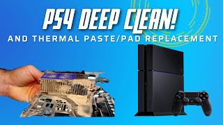 PS4 Deep Clean With Thermal PastePad Replacement [upl. by Red]