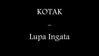 KOTAK  LUPA INGATAN LIRIK [upl. by Adolphe]