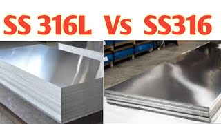 SS316 vs SS316L  Stainless Steel 316  Technical shadab sir [upl. by Ellehsar]