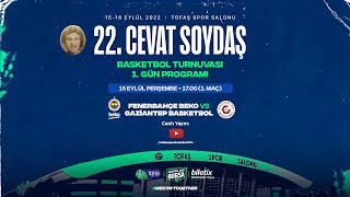 CANLI 🔴 Fenerbahçe Beko  Gaziantep Basketbol l 22 Cevat Soydaş Basketbol Turnuvası 1 Gün [upl. by Ytok]