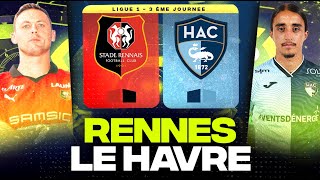 🔴 RENNES  LE HAVRE  Victoire pour être leader face au Hac  srfc vs hac   LIGUE 1  LIVEDIRECT [upl. by Bille235]