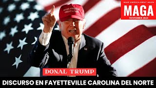 TRUMP DISCURSO EN FAYETTEVILLE CAROLINA DEL NORTE [upl. by Boswell]