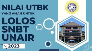 Passing Grade Nilai UTBK untuk Lolos SNBT Unair 2023 [upl. by Sarnoff]