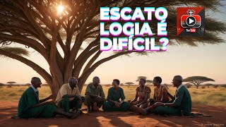 Estudar Escatologia é tão difícil assim [upl. by Yancy]