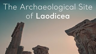 The Archaeological Site Of Laodicea  Go Türkiye [upl. by Ahseikram]