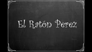 El ratón Perez [upl. by Bremble]