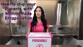 How to ship your placenta with MommyMadeEncapsulation [upl. by Langelo]