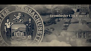 Leominster City Council Meeting 03112024 [upl. by Anehs]