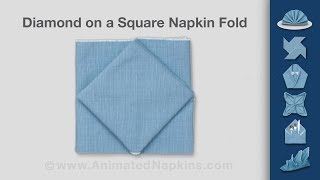 Napkin Folding  How to Fold a Diamond on a Square [upl. by Aehtela834]