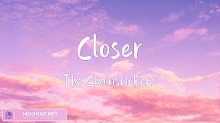 The Chainsmokers  Closer Lyrics  TikTokTunes [upl. by Boyes]