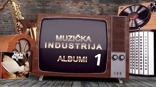 Muzička industrija  1 emisija  Miladin Šobić albumi quotOžiljakquot i quotUmjesto glupostiquot [upl. by Orfinger11]