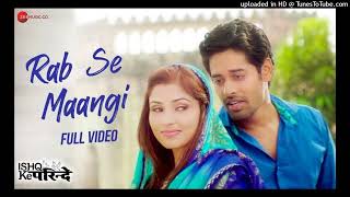 Rab Se Mangi Thi Maine Wo Dua Ho Tum Lyrics Javed Ali Shivin Narang Tunisha Sharma Palak M [upl. by Burr]