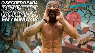 O SEGREDO PARA DERRETER GORDURA EM 7 MINUTOS  XTREME 21 [upl. by Amek]