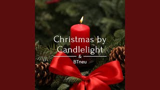 Christmas by Candlelight [upl. by Eniak]