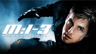 Mission Impossible III 2006 Movie  Tom Cruise Ving Rhames Billy Crudup  Review amp Facts [upl. by Airamana]