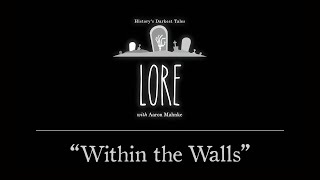 Lore Within the Walls [upl. by Amik]