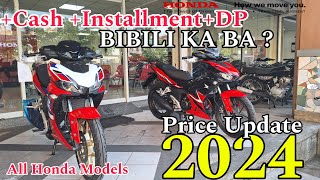 KOMPLETONG PRICE UPDATE NG Honda Motorcycle  2024 New Winner X150 Alamin mo [upl. by Qerat]