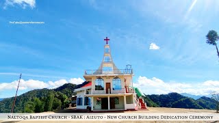 Naltoqa Baptist Church  SBAK  Aizuto  New Church Building Dedication Ceremony 28 November 2024 [upl. by Syst]