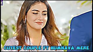 Cutest Couple ft Humnava Mere 💗💓  Danish Taimoor and Hiba bukhari love ™ 4k Editing ™lovestatus [upl. by Nylknarf759]