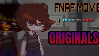 FNAF Movie react to their Originals  Part 2  credits in desc [upl. by Granniah199]