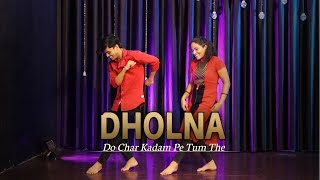 Dholna Dance Cover  Arunita Roy  Do Char Kadam Pe Tum The  The KDH Family [upl. by Alfred]