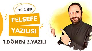 10Sınıf Felsefe 1Dönem 2Yazılı Sınavı Klasik [upl. by Clarisa]