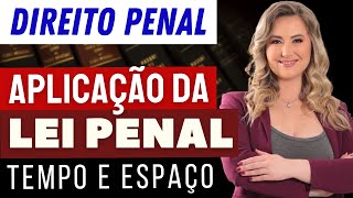 DIREITO PENAL  Aplicação da Lei Penal Tempo e Espaço  Resumo fácil para iniciantes [upl. by Aicilyt67]