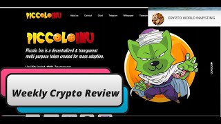 Piccolo Inu Weekly Crypto Review Dec 26 2021 [upl. by Massab]