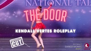 The door  Kendall vertes roleplay [upl. by Aitnic]