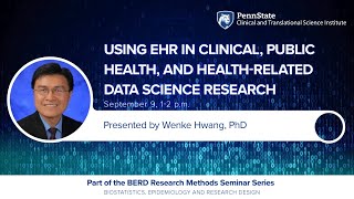 Using Electronic Health Record in Clinical Public Health and Healthrelated Data Science Research [upl. by Intisar]