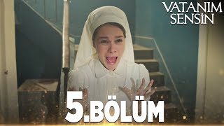 Vatanım Sensin 5 Bölüm  Full Bölüm [upl. by Trudey]