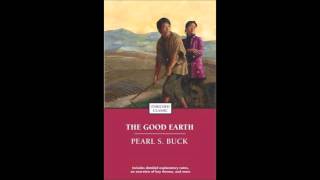 The Good Earth Audiobook Part 1 [upl. by Ajnotal]