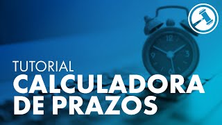 Tutorial Calculadora de Prazos  ProJuris para Escritórios [upl. by Betsey]