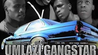 UMLAZI GANGSTERS FULL MOVIE [upl. by Etsirhc]