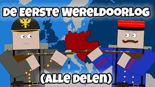 De Eerste Wereldoorlog Alle delen  Geschiedenis [upl. by Assele]